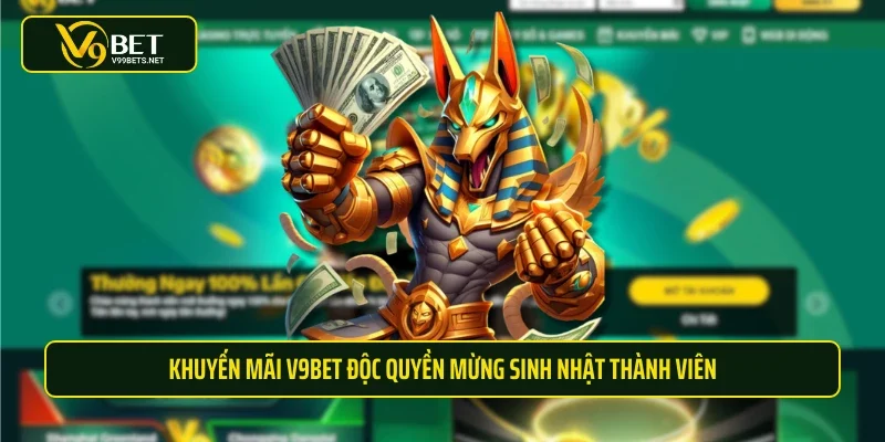 Khuyến mãi V9BET độc quyền mừng sinh nhật thành viên